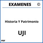 Examenes Historia Y Patrimonio UJI