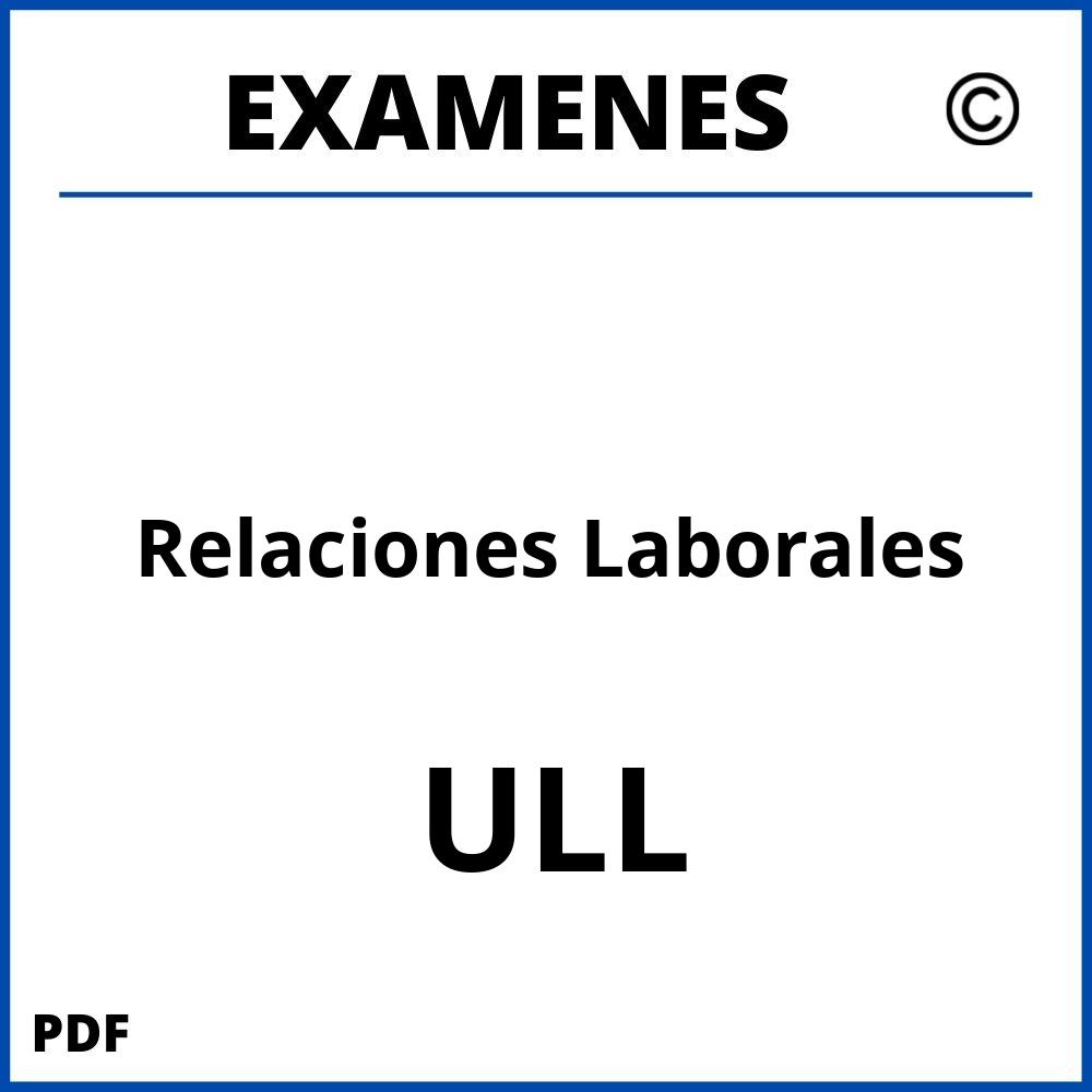 Examenes Relaciones Laborales ULL