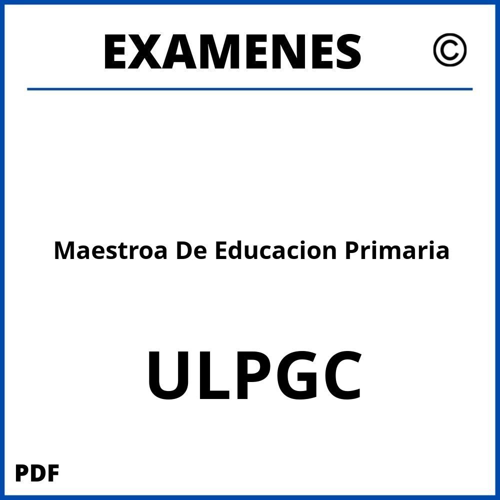 Examenes ULPGC Universidad de Las Palmas de Gran Canaria