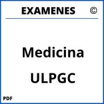Examenes Medicina ULPGC