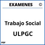Examenes Trabajo Social ULPGC