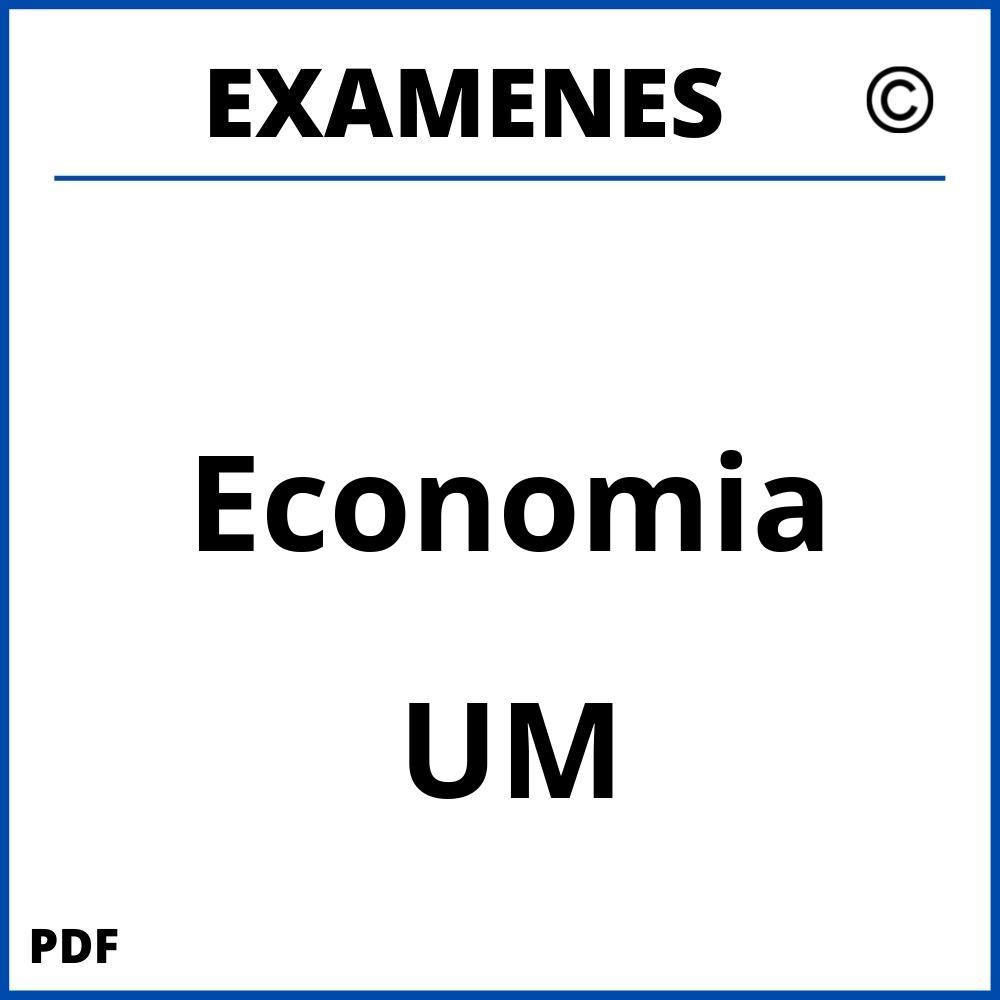 Examenes Economia UM
