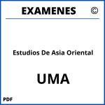 Examenes Estudios De Asia Oriental UMA