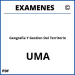 Examenes Geografia Y Gestion Del Territorio UMA