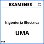 Examenes Ingenieria Electrica UMA