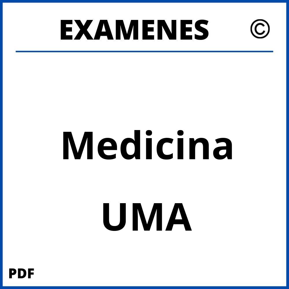 Examenes Medicina UMA