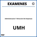 Examenes Administracion Y Direccion De Empresas UMH
