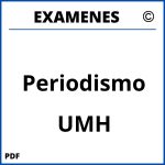 Examenes Periodismo UMH