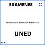 Examenes Administracion Y Direccion De Empresas UNED