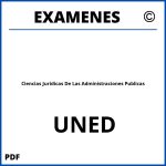 Examenes Ciencias Juridicas De Las Administraciones Publicas UNED