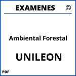 Examenes Ambiental Forestal UNILEON