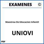 Examenes Maestroa De Educacion Infantil UNIOVI
