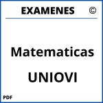 Examenes Matematicas UNIOVI