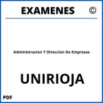 Examenes Administracion Y Direccion De Empresas UNIRIOJA