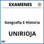 Examenes Geografia E Historia UNIRIOJA