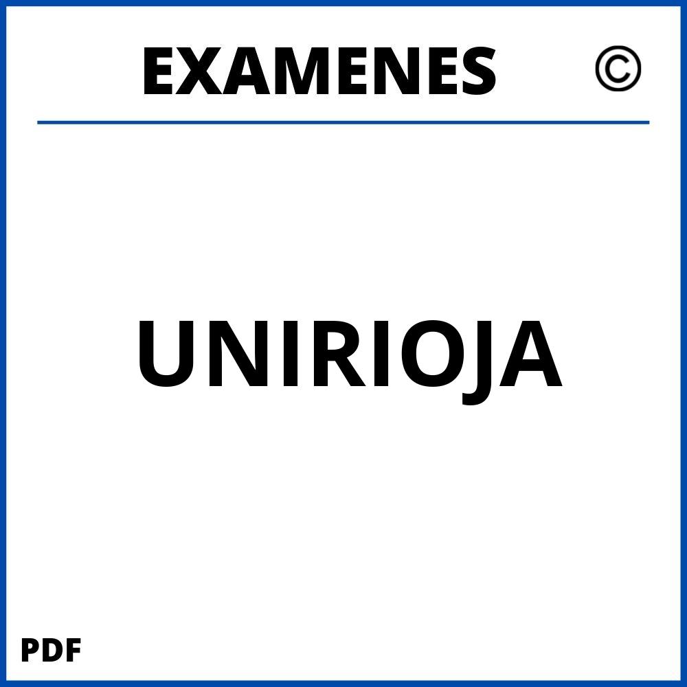 Examenes UNIRIOJA Universidad de La Rioja