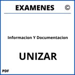 Examenes Informacion Y Documentacion UNIZAR