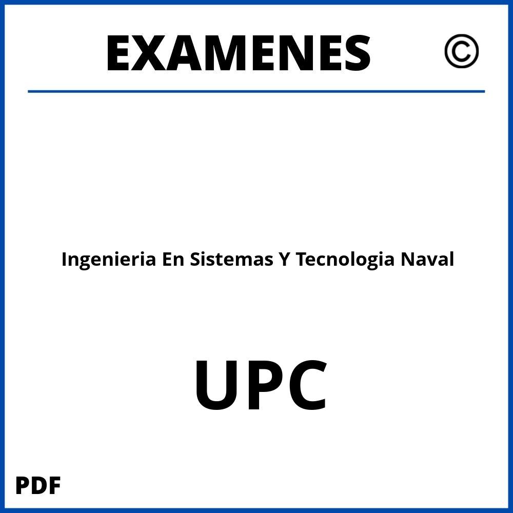 Examenes Ingenieria En Sistemas Y Tecnologia Naval UPC