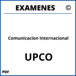Examenes Comunicacion Internacional UPCO