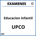 Examenes Educacion Infantil UPCO