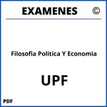 Examenes Filosofia Politica Y Economia UPF