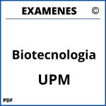 Examenes Biotecnologia UPM