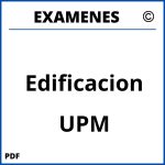 Examenes Edificacion UPM