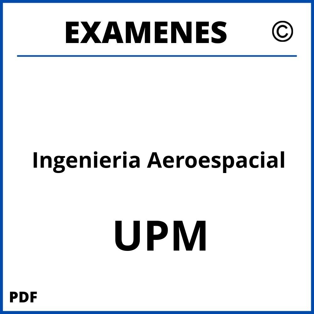 Examenes UPM Universidad Politecnica de Madrid