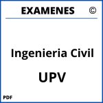 Examenes Ingenieria Civil UPV