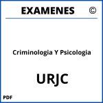 Examenes Criminologia Y Psicologia URJC