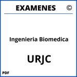 Examenes Ingenieria Biomedica URJC
