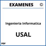 Examenes Ingenieria Informatica USAL