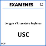 Examenes Lengua Y Literatura Inglesas USC