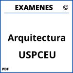 Examenes Arquitectura USPCEU