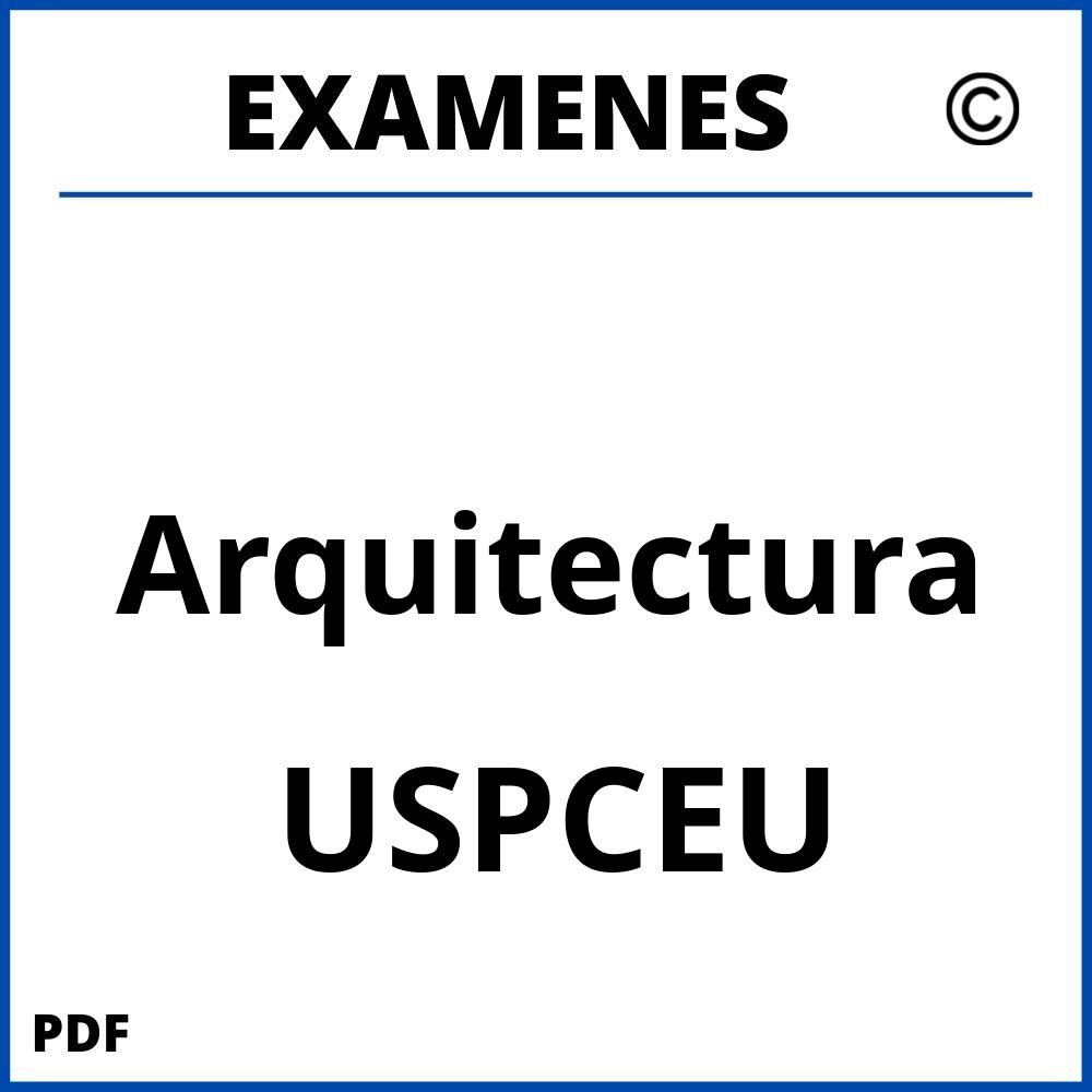 Examenes USPCEU Universidad San Pablo CEU