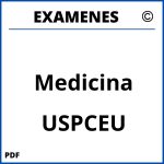 Examenes Medicina USPCEU