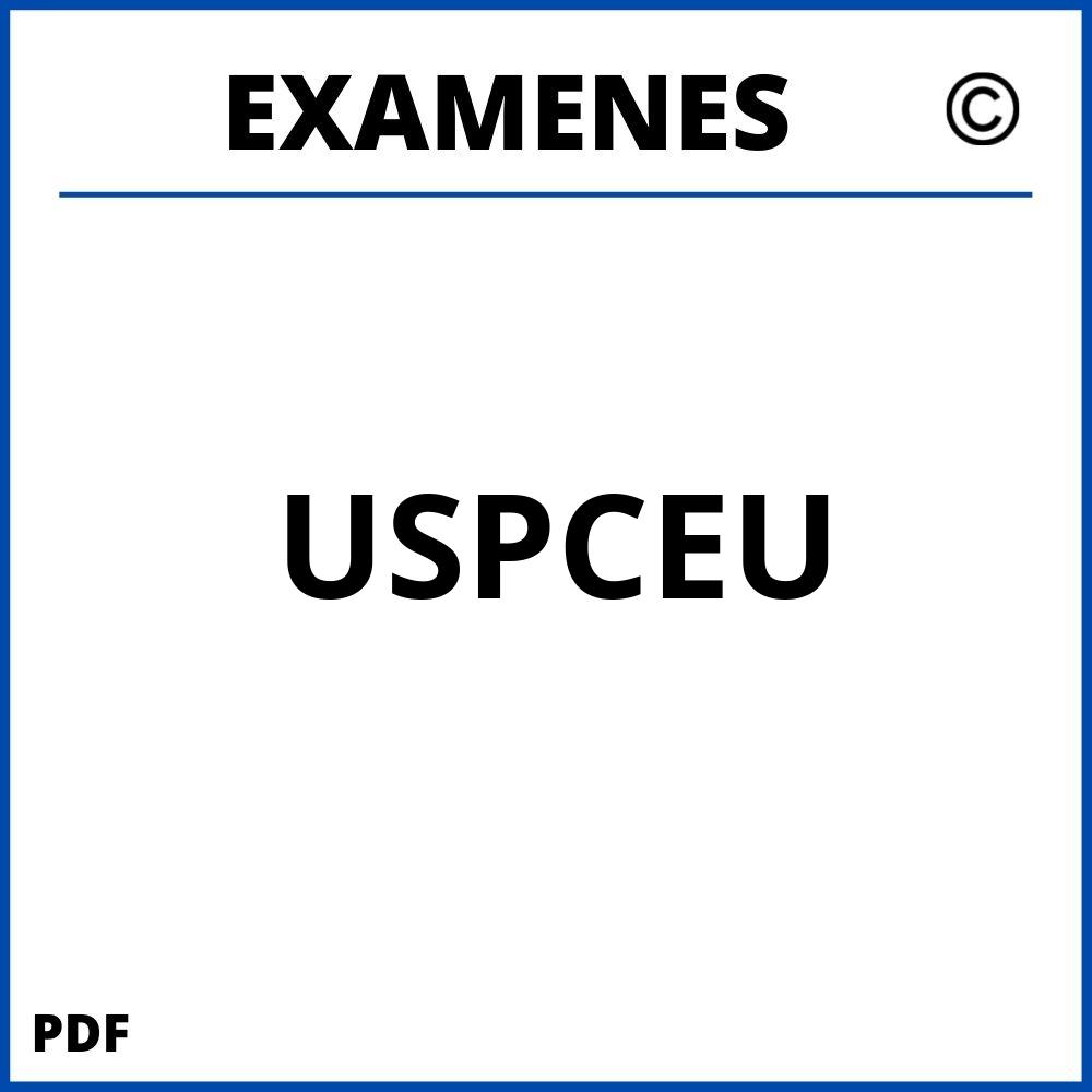 Examenes USPCEU Universidad San Pablo CEU