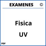 Examenes Fisica UV